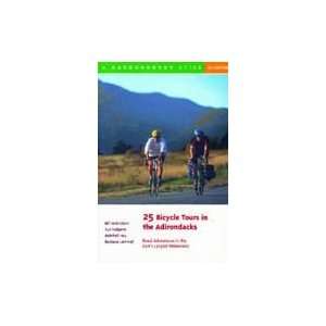  25 Bike Tours in the Adirondacks Guide Book / Mckibben 