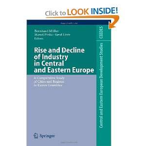  Rise and Decline of Industry in Central and Eastern Europe 