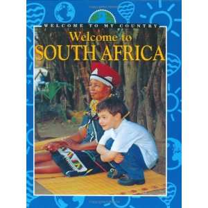  South Africa (Welcome to My Country) (9780749670184 