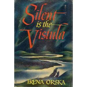 Silent in the Vistula Books