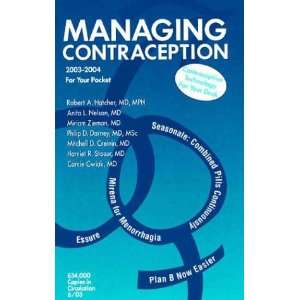 Pocket Guide to Managing Contraception 2003 2004 Robert A. Hatcher 