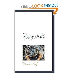  Tylney Hall (9781103497188) Thomas Hood Books