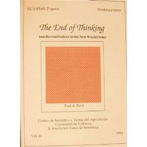 com The End of Thinking Intellectual Failure in the New World Order 