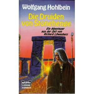  Die Druiden von Stonehenge. ( Ab 10 J.). Ein Abenteuer aus 