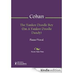 The Yankee Doodle Boy (Im A Yankee Doodle Dandy) Sheet Music George 