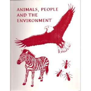  Animals, People and the Environment (9780697314482) Shari 