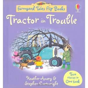  Tractor in Trouble/Kittens Day Out (Farmyard Tales Flip 