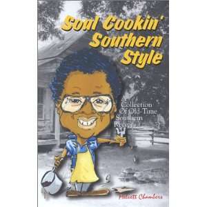  Soul Cookin Southern Style (9781890994341) Melvett 