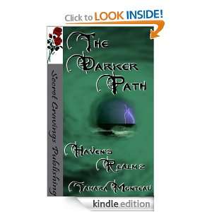 The Darker Path (Havens Realm) Tamara Monteau  Kindle 