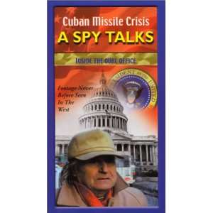  Cuban Missile Crisis   A Spy Talks Inside the Oval Office 