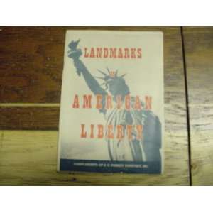  Landmarks of American Liberty E. H. Stroh, Jason Books