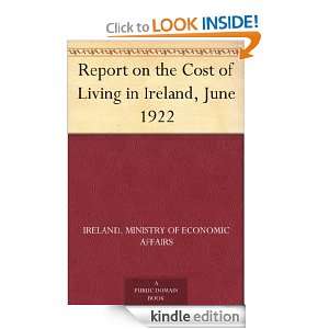 Report on the Cost of Living in Ireland, June 1922 Ireland. Ministry 