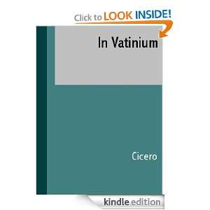 In Vatinium (LATIN) (Latin Edition) Cicero  Kindle Store