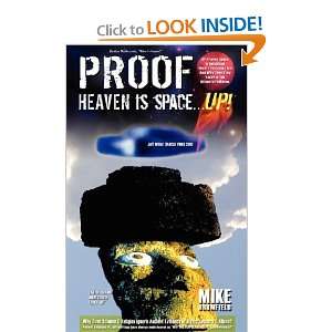  Heaven is Space . . . UP (9780974039091) Mike Brumfield 