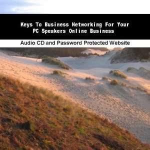 com Keys To Business Networking For Your PC Speakers Online Business 
