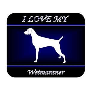  I Love My Weimaraner Dog Mouse Pad   Blue Design 