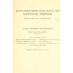   Legal Committees Pennsylvania. Council Of National Defense. Legal