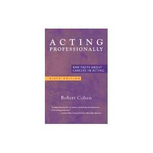  Acting Professionally, 6th (sixth) Edition Books