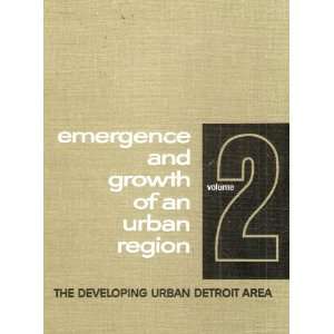   (The Developing Urban Detroit Area) Konstantinos A. Doxiadis Books