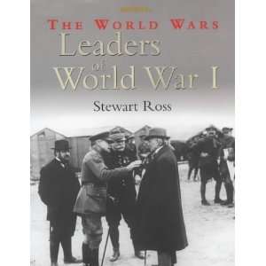  Leaders of World War I (World Wars) (9780750240239 
