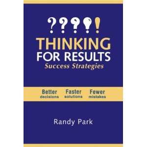  Thinking for Results Success Strategies (9780973392609 
