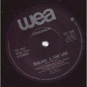   WALKIN A FINE LINE 7 INCH (7 VINYL 45) UK WEA 1987 JOHANSEN Music
