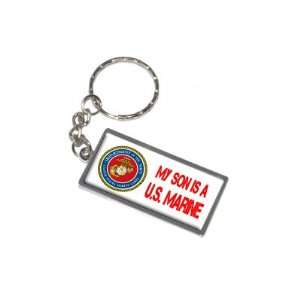  My Son Is A United States US Marine   New Keychain Ring 