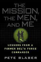 The Mission, The Men, and Me (Hardcover)  