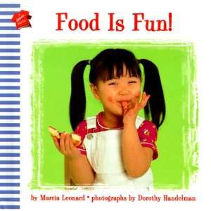  Food Is Fun (Hanna Books) (9780694013661) Marcia Leonard 