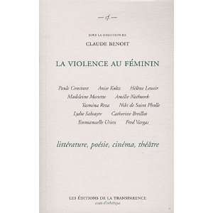  La violence au fÃ©minin (French Edition) (9782350510569 