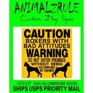    BOXER ALUMINUM SIGN DOGS GUARD WARNING 3105 