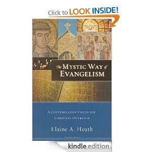   Way of Evangelism, The A Contemplative Vision for Christian Outreach