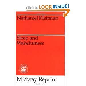  Sleep and Wakefulness (Midway Reprint) (9780226440736 