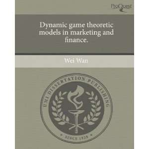 Dynamic game theoretic models in marketing and finance 