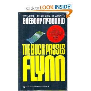  The Buck Passes Flynn Gregory McDonald Books