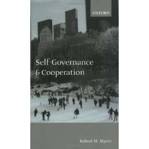  Self Governance and Cooperation (9780199256594) Robert H 