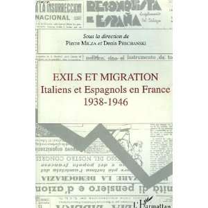  Exils et migration Italiens et Espagnols en France, 1938 