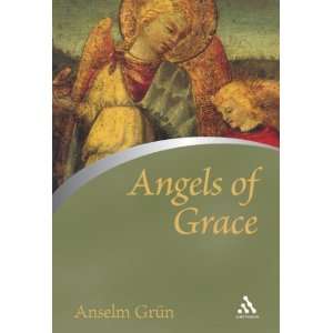  Angels of Grace (Continuums Icons) [Paperback] Anselm 