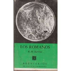  Los Romanos (Brevarios, 18) R. H. Barrow Books