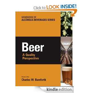 Beer (Handbook of Alcoholic Beverages) Charles Bamforth, Charles 