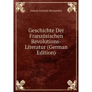   Literatur (German Edition) Eduard Schmidt Weissenfels Books