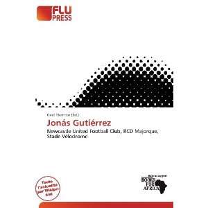  Jonás Gutiérrez (French Edition) (9786200546722) Gerd 