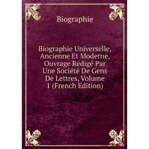   tÃ© De Gens De Lettres, Volume 1 (French Edition) Biographie Books
