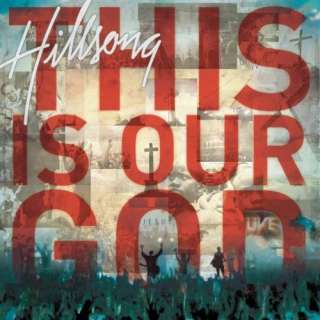  This Is Our God Hillsong