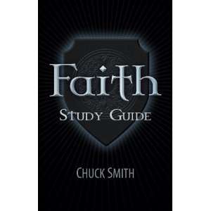  Faith Study Guide (9781597510981) Chuck Smith Books