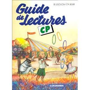    Guide de lectures, CP (9782206003498) B. Lelouch, Ch. Blier Books