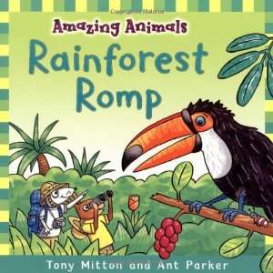 Amazing Animals Rainforest Romp (9780330509879) Tony 