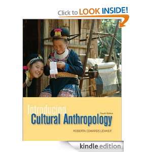 Introducing Cultural Anthropology Roberta Lenkeit  Kindle 