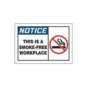  NOTICE Labels THIS IS A SMOKE FREE WORKPLACE (W/GRAPHIC 