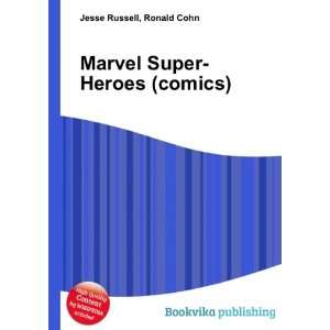  Marvel Super Heroes (comics) Ronald Cohn Jesse Russell 